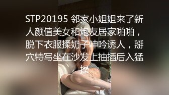 STP33808 糖心Vlog 极淫妹妹自慰高潮喷尿 主动勾引哥哥吸茎挑逗 香艳蠕腰榨汁 鹤酱