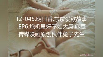 蜜桃臀女神【不骚不要钱】无敌肥臀~粉嫩鲍鱼~【32V】 (21)