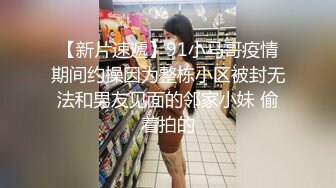 【新片速遞】  商场女厕近距离偷窥长裙美女 B里拉出一坨奇怪的玩意