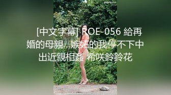 私拍大神果哥作品爆乳女神李丽莎大尺度白金版酒店浴缸洗泡泡浴被咸猪手抚摸1080P高清版