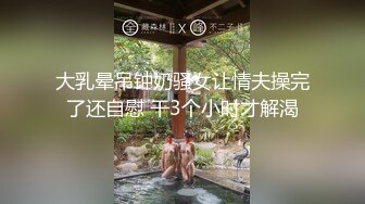 【新片速遞】萝莉小女友中出完吃大鸡巴，娇嫩的颜值真是好想爱哦！