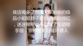  超级漂亮！性感女神可可甜非常奈斯道具插穴自慰，骚弄舞姿耶比耶比耶瓣开淫穴特写极度诱惑！