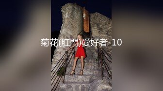 STP29892 【jennyjoice】女神大尺度道具自慰~害我撸了好几回！颜值高，土豪专属？