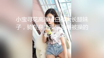 【新速片遞】 60后女技师阿姨按摩老头 ❤️ 摸到阴茎就受不了，大爷化身猛男，操死这老骚逼！