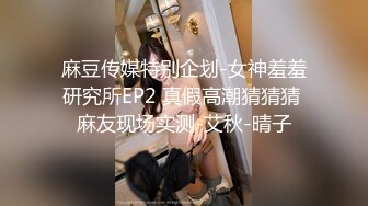 【新片速遞 】  眼镜模特女友露脸，男友抱起来掰腿特写粉穴，深喉插嘴，粉穴鲜嫩逼逼没插几下就缴枪内射