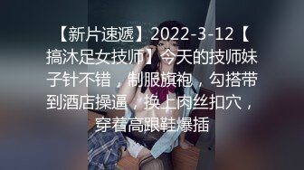 【新片速遞】  2022-8-19【91丶第一深情】酒店约操嫩妹，身材纹身蹲地口交，主动骑乘操大屁股，站立后入爽翻