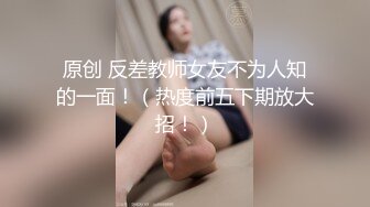 2022-7-25酒店偷拍年轻情侣开房妹子帮男友按摩,男友给妹子舔逼,还自己摸乳头刺激,真他妈的骚