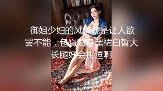 【新片速遞】商场蓝衣少妇，气质美艳，排队买东西，必须抄底她内裤，皮肤保养的真好！